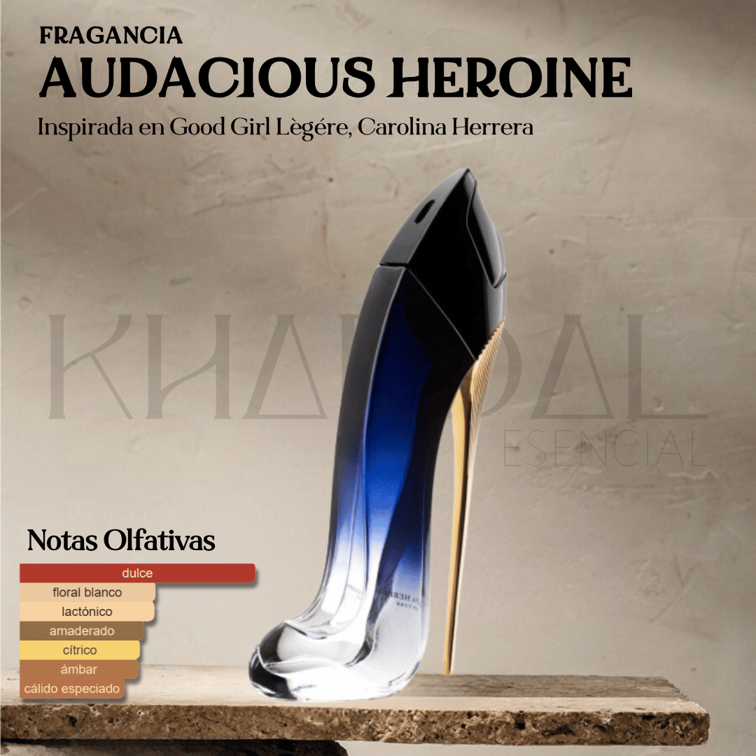 AUDACIOUS HEROINE