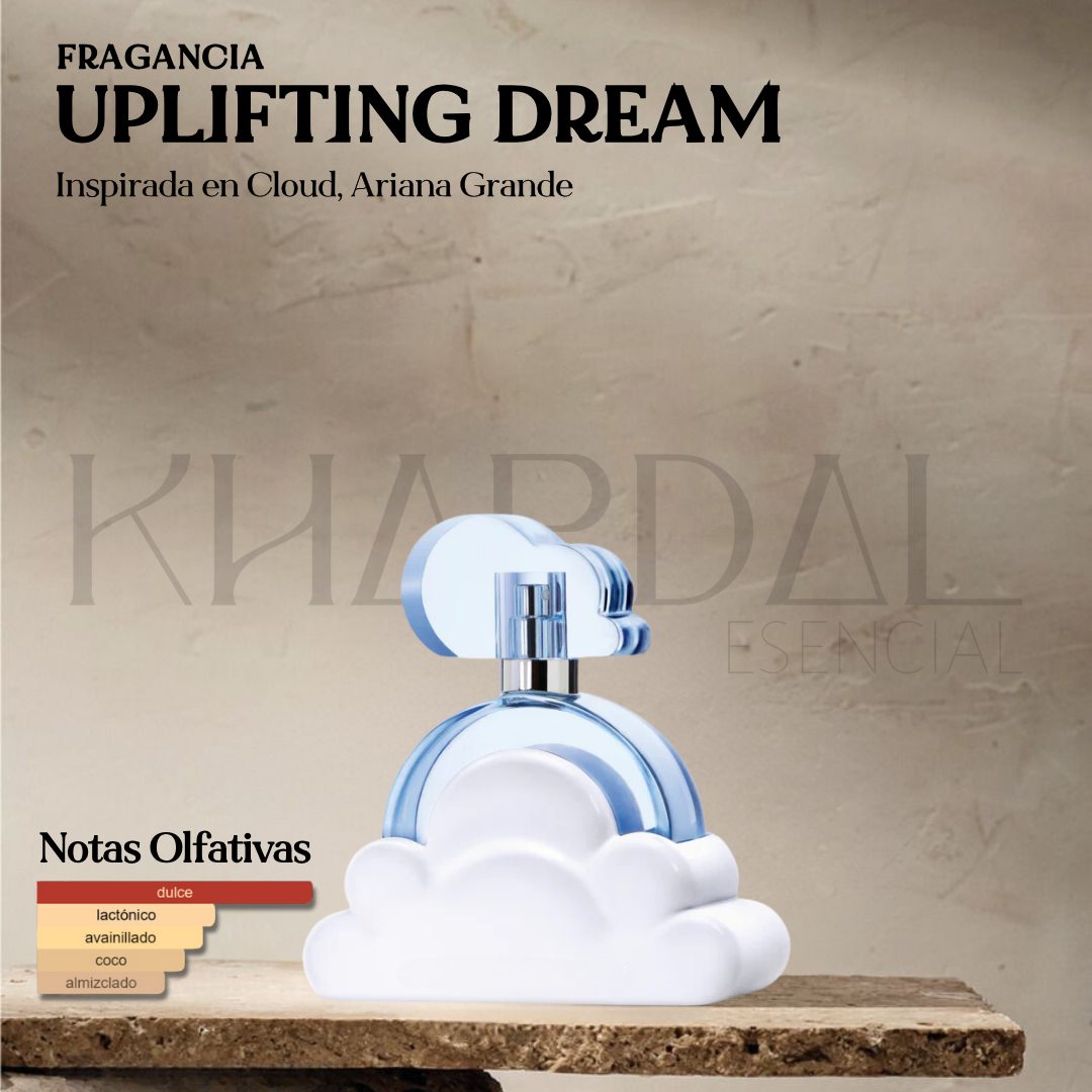 UPLIFTING DREAM